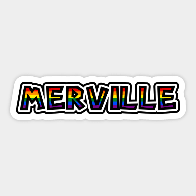 Village of Merville, BC - LGBTQ Rainbow Pride Flag - Loud and Proud Gay Text - Merville Sticker by Bleeding Red Pride